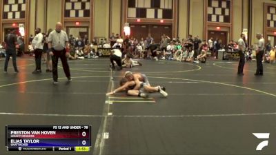 78 lbs Semifinal - Elias Taylor, Unattached vs Preston Van Hoven, Legacy Dragons