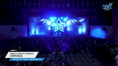 Impact Cheer & Tumbling - Crystals [2024 L1 Tiny - Novice - Restrictions - D2 1] 2024 The West Regional Summit