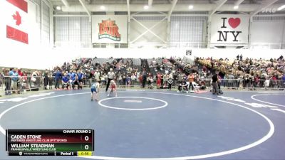 50 lbs Champ. Round 2 - William Steadman, Franklinville Wrestling Club vs Caden Stone, Panthers Wrestling Club (Pittsford)