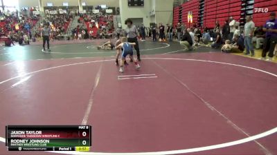 65 lbs Cons. Round 2 - Rodney Johnson, Panther Wrestling Club vs Jaxon Taylor, Northside Takedown Wrestling C