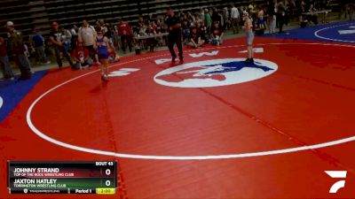 67 lbs Quarterfinal - Johnny Strand, Top Of The Rock Wrestling Club vs Jaxton Hatley, Torrington Wrestling Club