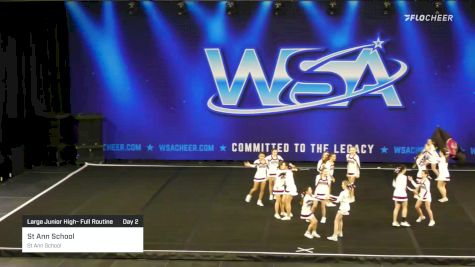 St Ann School - St Ann School [2022 Large Junior High- Full Routine Day 2] 2022 WSA Grand Nationals