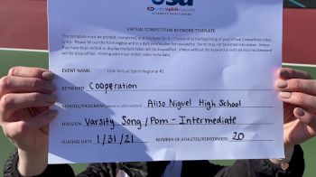 Aliso Niguel High School [Varsity - Song/Pom - Intermediate] 2021&nbsp;USA Virtual Spirit Regional #2 and All Star Dance Regional #1