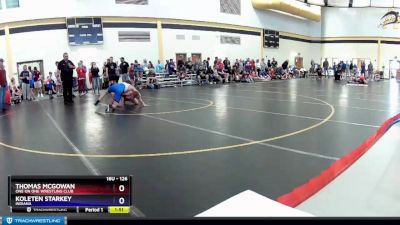 126 lbs Cons. Round 1 - Thomas McGowan, One On One Wrestling Club vs Koleten Starkey, Indiana