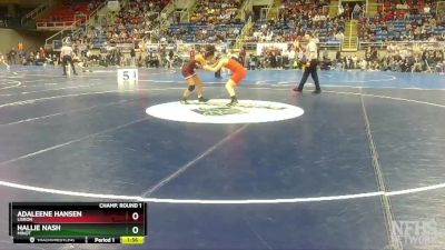 115 lbs Champ. Round 1 - Hallie Nash, Minot vs Adaleene Hansen, Lisbon