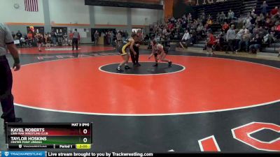 GJ-3 lbs Round 2 - Taylor Hoskins, Center Point Urbana vs Kayel Roberts, Linn-Mar Wrestling Club