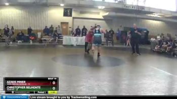 250 lbs Placement Matches (8 Team) - Azaeis Miner, Team Indiana GR Blue vs Christopher Belmonte, Team NY