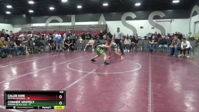 105 lbs Semis & 1st Wrestleback (8 Team) - Caleb Kirk, Gotcha National vs Conner Whitely, Minions Black (GA)