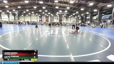 84 lbs Rd# 7- 10:45am Saturday Final Pool - Lucas Foreman, POWA vs Jaxon Randle, Oklahoma Elite