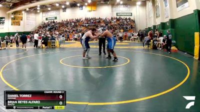 285 lbs Champ. Round 2 - Brian Reyes Alfaro, Rialto vs Daniel Torrez, Mayfair