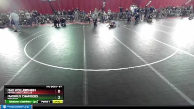 67 lbs Cons. Round 2 - Maximus Chambers, Wisconsin vs Max Wollersheim, Mosinee Wrestling Club