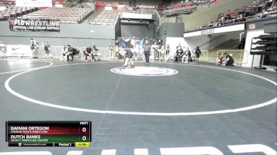 108 lbs Cons. Round 2 - Dutch Banks, Legacy Wrestling Center vs Damani Ortegon, Cougar Youth Wrestling