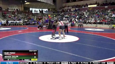 6A 235 lbs Semifinal - Ar`kiya Taylor, Little Rock Central vs Ruby Perez, Springdale