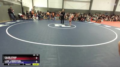 70 lbs Round 1 - Caleb Stage, Toro World Club vs Luke Lobbestael, Sunnyside Ironman Wrestling