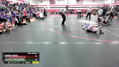 55 lbs Cons. Round 3 - Cainen Goetz, Lexington Youth Wrestling Club vs Cooper Wooldridge, Pirate Powerhouse Wrestling Ac