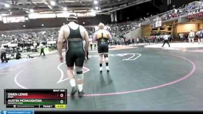 285 lbs Champ. Round 2 - Owen Lewis, Rigby vs Austin McNaughtan, Wasatch Utah