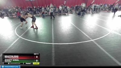 120 lbs Round 4 - Braxton Ring, Top Dawgs Wrestling vs Emmett Goral, Wisconsin