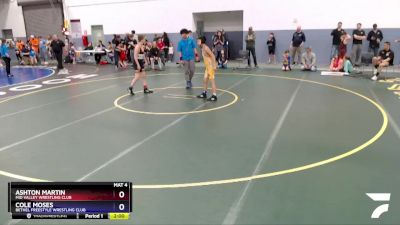 108 lbs Round 2 - Cole Moses, Bethel Freestyle Wrestling Club vs Ashton Martin, Mid Valley Wrestling Club