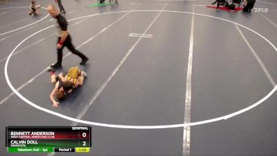 Semifinal - Calvin Doll, Minnesota vs Bennett Anderson, West Central Wrestling Club