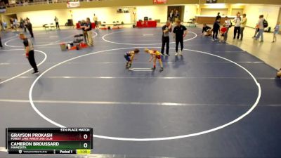 5th Place Match - Grayson Prokash, Forest Lake Wrestling Club vs Cameron Broussard, Minnesota