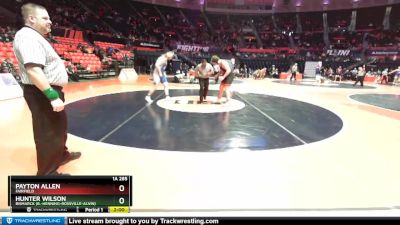 1A 285 lbs Champ. Round 1 - Payton Allen, Fairfield vs Hunter Wilson, Bismarck (B.-Henning-Rossville-Alvin)