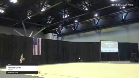 Rachael Chen - Ball, eNeRGy - 2021 USA Gymnastics Championships