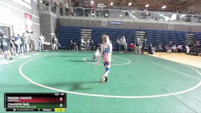 67 lbs Round 3 - Chasson Bail, Middleton Wrestling Club vs Mason Choate, Idaho Gold