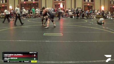 220 lbs Quarterfinal - Matthew Caldwell, Blue Wave vs Milan Nikolin, Olympic