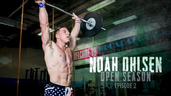 Noah Ohlsen: Open Season 2016 (Episode 2)