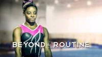 Beyond The Routine: Simone Biles