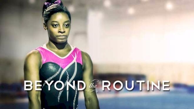 Beyond The Routine: Simone Biles