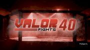 Valor Fights 40