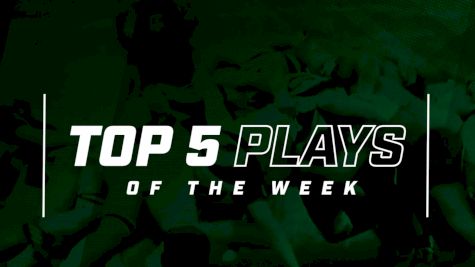 Top 5 Plays Of The Week