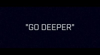 Go Deeper