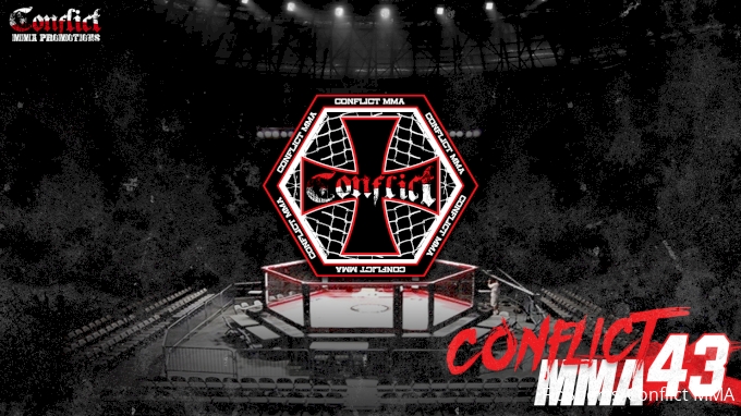 Conflict MMA 43 FloCombat