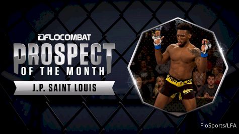 FloCombat Prospect Of The Month - August 2017: J.P. Saint Louis
