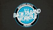 Back to Band Workout - Week #4 | Marching Health