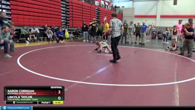 45 lbs Semifinal - Aaron Corrigan, Buckhorn Youth Wrestling vs Lincoln Taylor, Tuscaloosa Takedown Titans