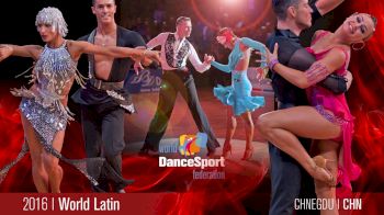 2016 WDSF World Latin | The Quarterfinal (Bonus Feature)