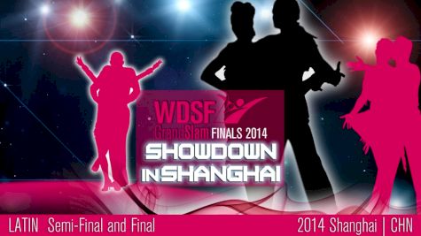 2014 WDSF GrandSlam Final Latin Shanghai _ Promo