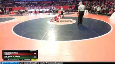 1A 132 lbs Semifinal - Phoenix Blakely, Dakota vs Dillon Hinton, Vandalia