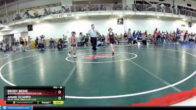 56 lbs Cons. Round 5 - Amari Ocampo, Beast Mode Wrestling Club vs Brody Besse, Bulldog Premier Wrestling Club