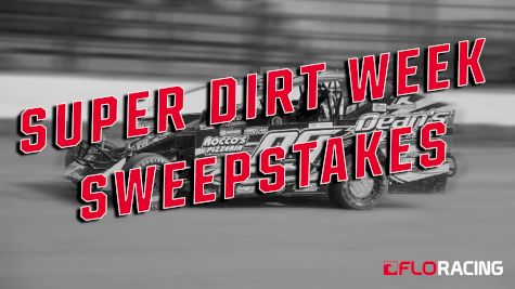 Super DIRT Week Sweepstakes: Enter To Win Now!