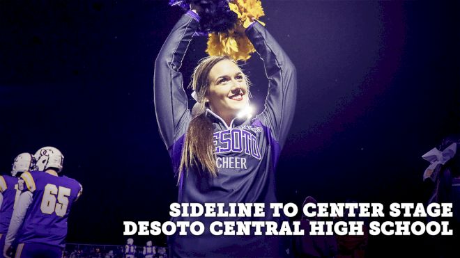 Sideline To Center Stage: Desoto Central High School