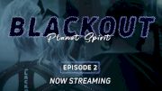 BLACKOUT: Planet Spirit | "Overcoming Adversity" (Episode 2)