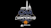 How To Watch The 2020 CAA Men's Basketball Championship Live