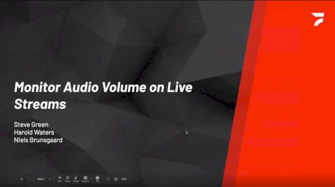 Monitor Audio Volume on Live Streams