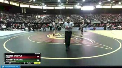 2A 220 lbs Champ. Round 1 - Rawley Babcock, West Jefferson vs Porter Whipple, Kamiah