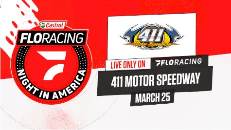 How to Watch: 2021 Castrol FloRacing Night in America at 411 Motor Speedway