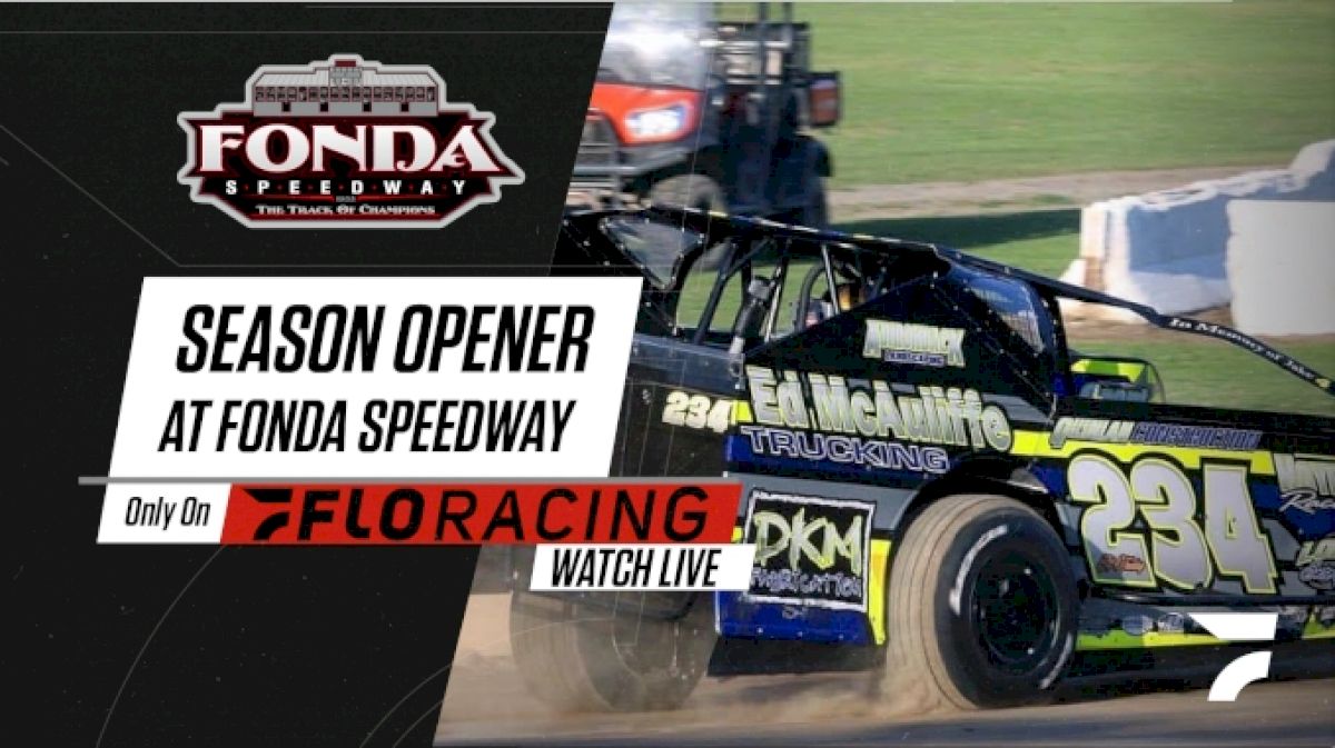 How to Watch: 2021 Season Opener at Fonda Speedway